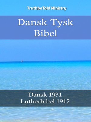 cover image of Dansk Tysk Bibel
